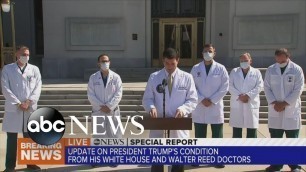 'Trump\'s medical team updates on president\'s condition | ABC News'