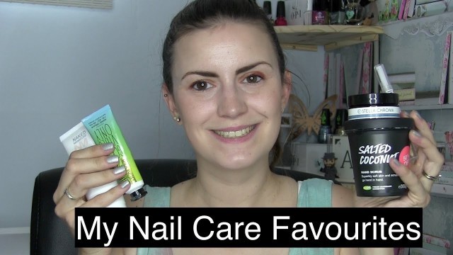 'My Nail Care Favourites'
