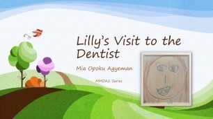 'Lilly\'s Visit to the Dentist  | Read Along Books for Kids'