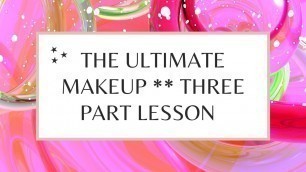 'Lesson 3 of the Jane Iredale makeup series