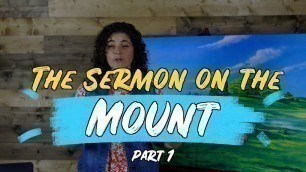 'Children\'s Church: The Sermon on the Mount - Part 1'