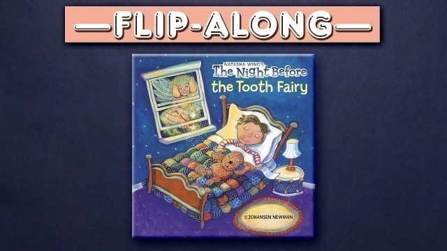 'The Night Before the Tooth Fairy | Read Aloud Flip-Along Book'
