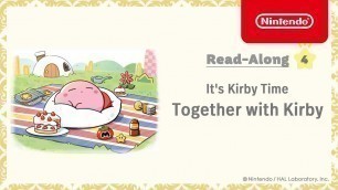 'It\'s Kirby Time, Read-Along #4: Together with Kirby'