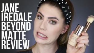 'JANE IREDALE BEYOND MATTE FOUNDATION REVIEW | Influenster Vox Box Review'