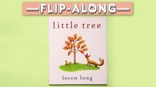 'Little Tree | Read Aloud Flip-Along Book'