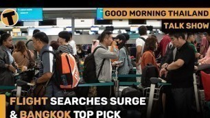 'Flight Searches Surge 290% with Bangkok Top Pick out of HK | GMT'