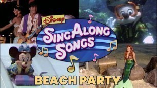 'Disney Sing Along Songs Beach Party At Walt Disney World In HD'