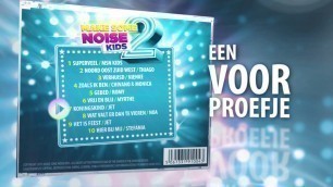 'Make Some Noise Kids 2 - Voorproefje'