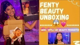 'FENTY BEAUTY COLLAB| UNBOXING VIDEO'