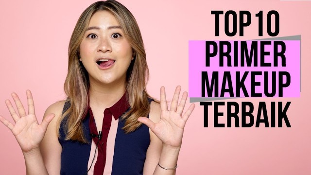'10 PRIMER & PELEMBAP MOISTURIZER MAKEUP TERBAIK VERSI ARCHANGELA CHELSEA'