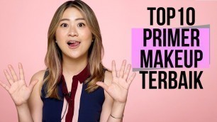 '10 PRIMER & PELEMBAP MOISTURIZER MAKEUP TERBAIK VERSI ARCHANGELA CHELSEA'