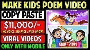 'Make Kids Poem Videos On Youtube | Copy Paste Work | Earn $11,000 