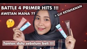 'BATTLE 4 PRIMER HITS, WARDAH EMINA PIXY MAYBELLINE + UJI KETAHANAN . PALING AWET ?'