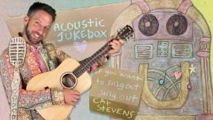 'Acoustic Jukebox - Sing Along Songs For Kids - Cat Stevens Sing Out 