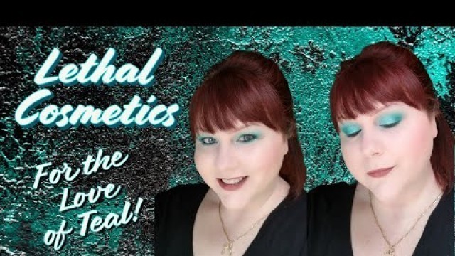 'LETHAL COSMETICS Single Eyeshadows | For the Love of Teal | Incredible Brand from Germany!'