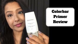 'Colorbar Primer Review & My Experience | Makeup mai primer use kaise kare ??'