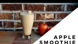 'Apple Smoothie Recipe | Healthy Breakfast Recipe | Apple Smoothie Recipe without yogurt'