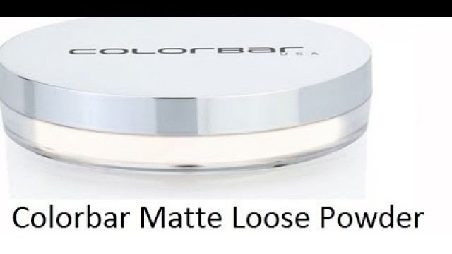 'Colorbar Matte Loose Powder Review||colorbar लूज़ पाउडर || Loose powder'