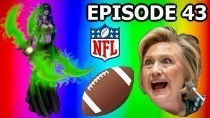 'Hive Mind Podcast #43 - Hillary Clinton Health Issues + NFL Players Protesting National Anthem'