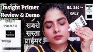 'Insight Cosmetic Primer Detailed Review And Demo | How To Apply Face Primer | Antima Dubey [Samaa]'