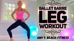 '15 MIN Ballet Pure Barre LEG Workout'