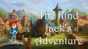 'The Kind Jack\'s Adventure|story telling english for kids|read along books for children|story reading'