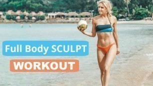 'Full Body Sculpt Workout - 15 MINUTE BIKINI BODY | Rebecca Louise'
