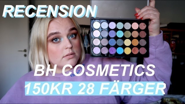 'BH Cosmetics 28 foil eyeshadow palette review & swatches | CHEAP AS FUCK'