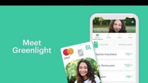 'Meet Greenlight — The debit card & app for families'