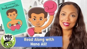 'Little People, Big Dreams: Muhammad Ali | READ ALONG with Hana Ali | PBS KIDS'