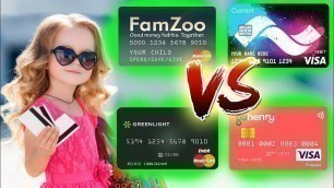 'Best Debit Card for kids Greenlight vs Famzoo vs Gohenry vs Current App'