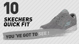 'Skechers Quick Fit // Popular Searches 2017'