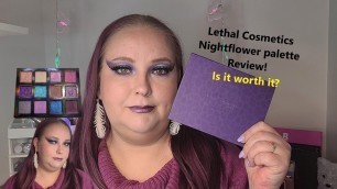 'Lethal Cosmetics Nightflower eyeshadow palette and Stellar highlighter review! 3 looks!'