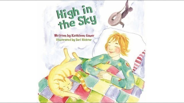 'Children\'s Read Along Books: “High In The Sky” by Kathleen Gauer'