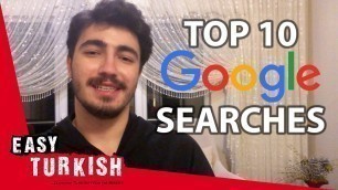 'Last Year’s Top 10 Google Searches in Turkey | Easy Turkish 46'