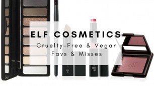 'ELF COSMETICS | CRUELTY-FREE & VEGAN MAKEUP | HITS & MISSES| The Discount Vegan'