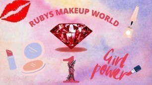 'Ruby\'s Makeup World - Episode 1'
