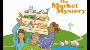 'Read Aloud Book: The Market Mystery ~ Where Food Comes From, a Read Along Book for Kids'