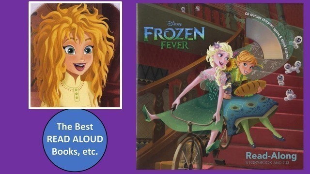 'DISNEY FROZEN FEVER Surprise Birthday Party for Anna, Read-Along Children\'s Storybook'