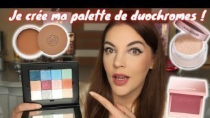 'Je crée ma palette de DUOCHROMES avec Lethal Cosmétics OMG 