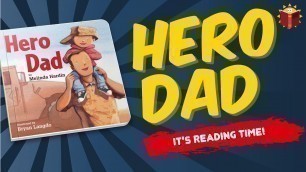 'Hero Dad | Read Along | Reading Books For Kids'