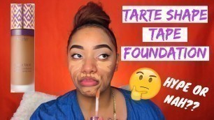 'TARTE SHAPE TAPE FOUNDATION REVIEW | Medium-Tan Honey'