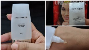 'REVIEW + DEMO : URBAN COLOR ULTIMATE RADIANCE PRIMER'