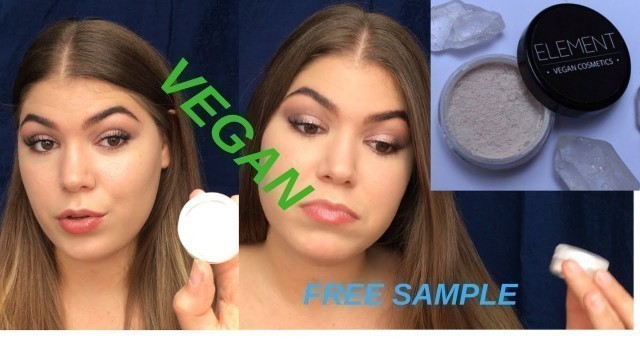 'Review of Element Vegan Cosmetics | First Impression | FREE SAMPLE'