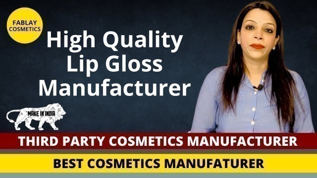 'Are you Looking for High Quality Lip Gloss Manufacturer? Vegan Cosmetics Manufacturer?'