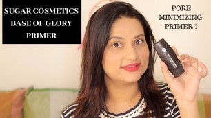 'New Sugar Base of Glory Pore Minimizing Primer | First Impression | Sugar Cosmetics'