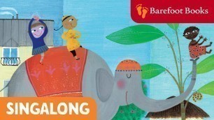 'If You\'re Happy and You Know It! | Barefoot Books Singalong'