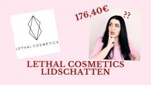 'DIE BESTE LIDSCHATTEN PALETTE DIE ICH JEMALS HATTE ⎢LETHAL COSMETICS'