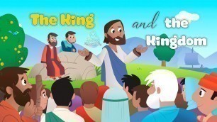 'The Bible for Kids | NT | Story 4 – The Sermon on the Mount (The King and the Kingdom)'