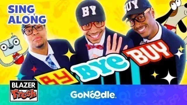 'By Bye Buy - Homophone Word Song | Songs For Kids | Sing Along | GoNoodle'
